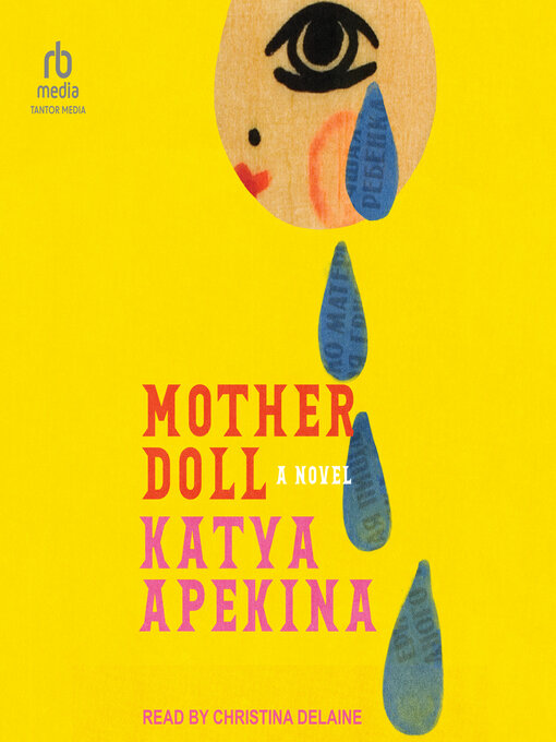 Title details for Mother Doll by Katya Apekina - Wait list